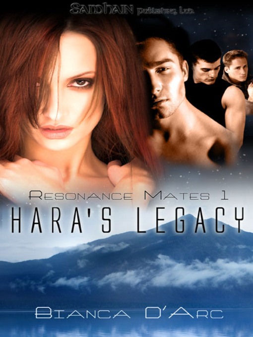 Title details for Hara's Legacy by Bianca D'Arc - Available